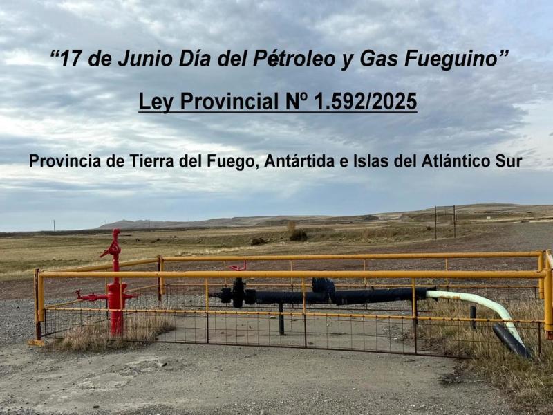 Se conmemora el Día del Petróleo y Gas Fueguino