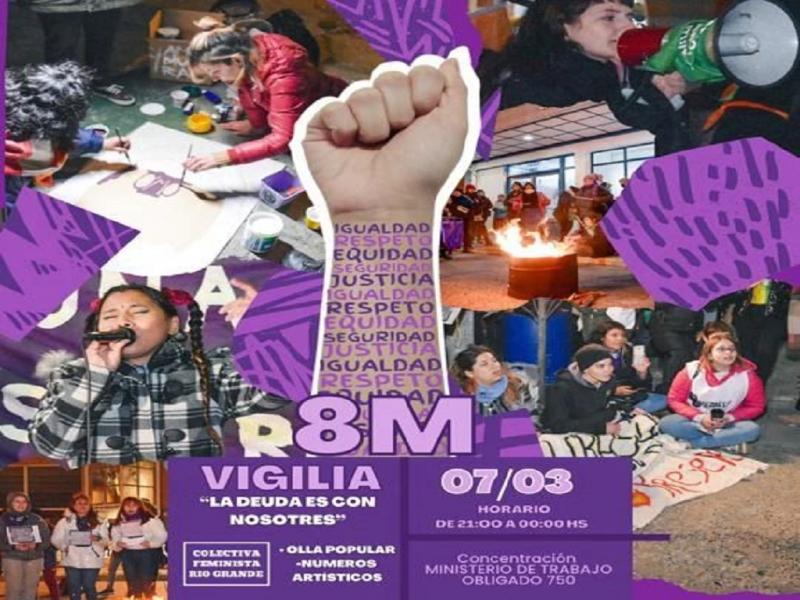 La Tercera Vigilia Feminista en Ro Grande se realizar bajo la consigna la deuda es con nosotres, de 21 a 24 horas, en calle Obligado N 750, frente a la sede del Ministerio de Trabajo de la provincia.