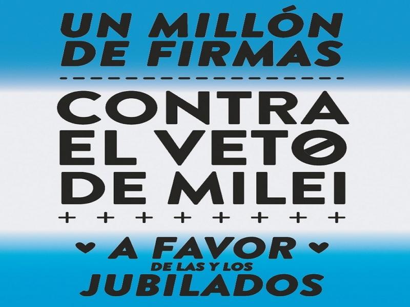 Desde este viernes 6 de septiembre la campaa de juntada de firmas contra el veto de Milei a la Ley de Movilidad Jubilatoria se realiza en Tierra del Fuego.