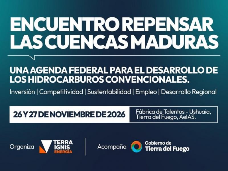 El encuentro propone abrir un espacio de intercambio sobre el potencial que a�n conservan los yacimientos convencionales y las condiciones necesarias para sostener su producci�n, mejorar su competitividad y promover nuevas inversiones.